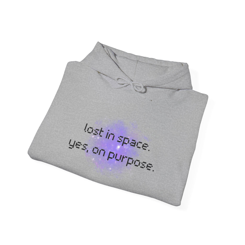 Hoodie — "lost in space. yes, on purpose." Minimal Lavender Galaxy Graphic