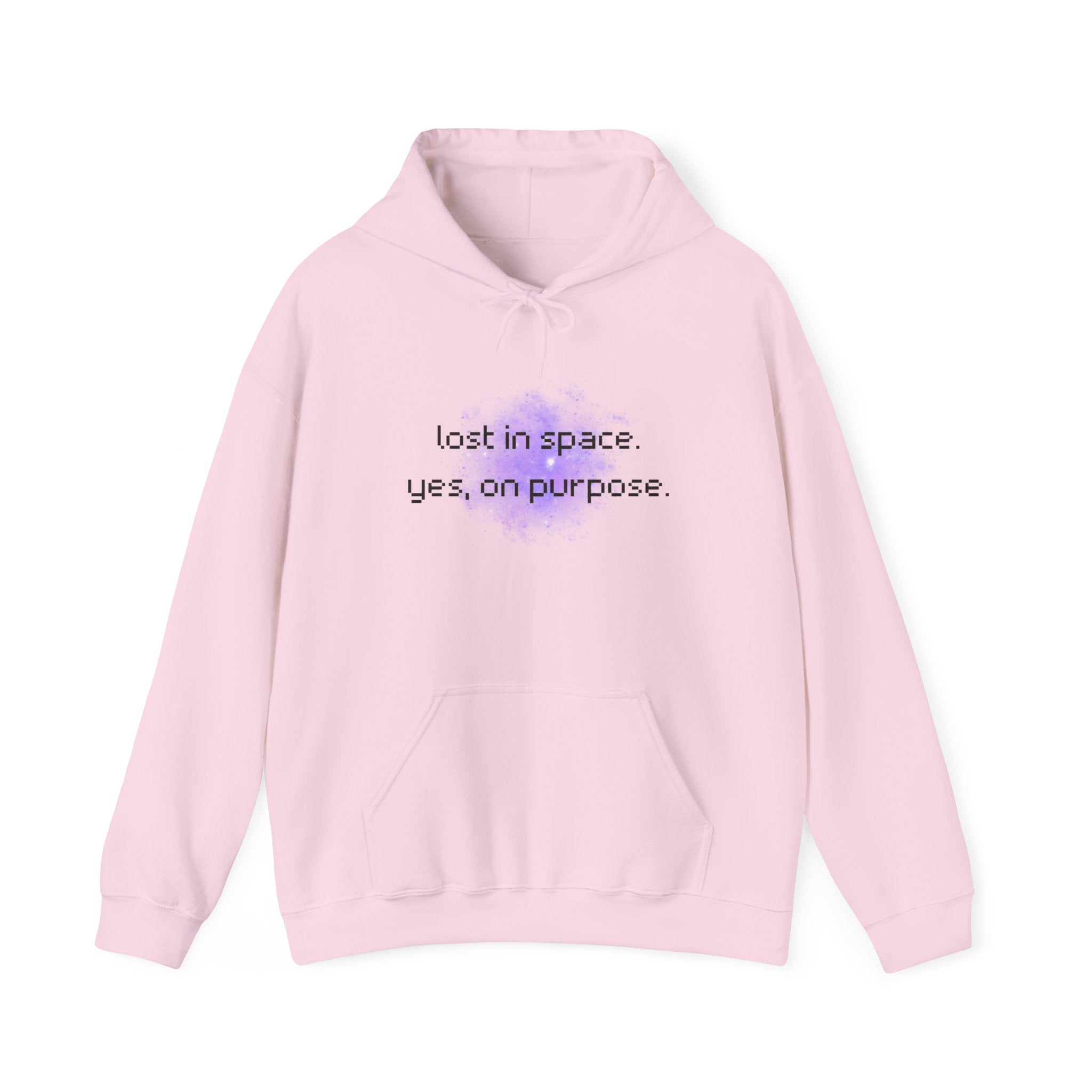 Hoodie — "lost in space. yes, on purpose." Minimal Lavender Galaxy Graphic