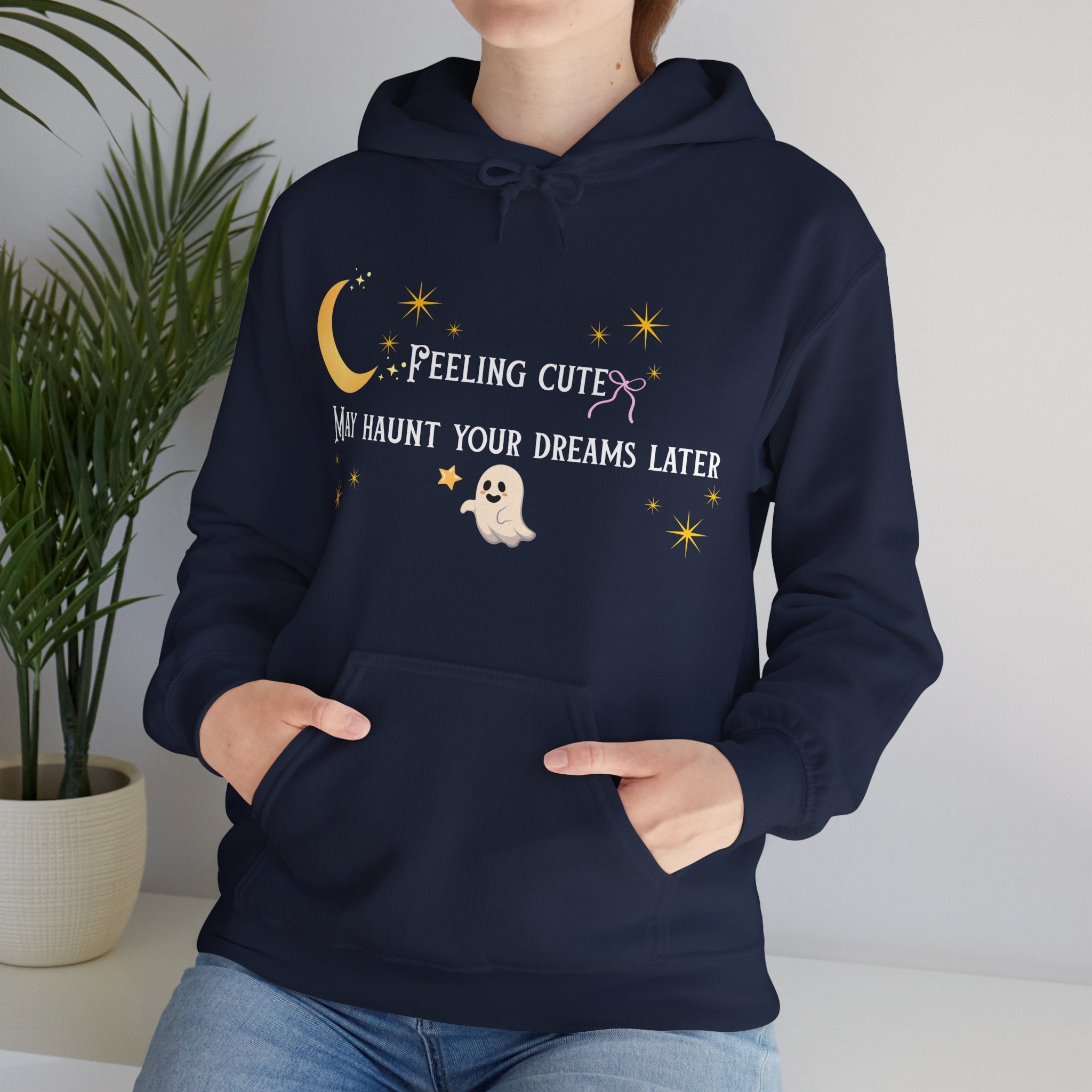 Hoodie — Moon & Stars “Feeling Cute May Haunt Your Dreams Later” Graphic