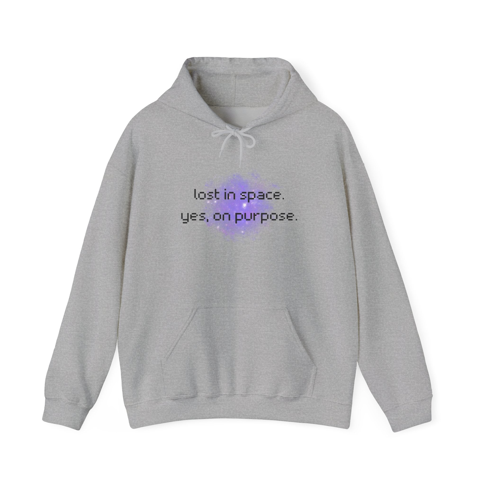 Hoodie — "lost in space. yes, on purpose." Minimal Lavender Galaxy Graphic