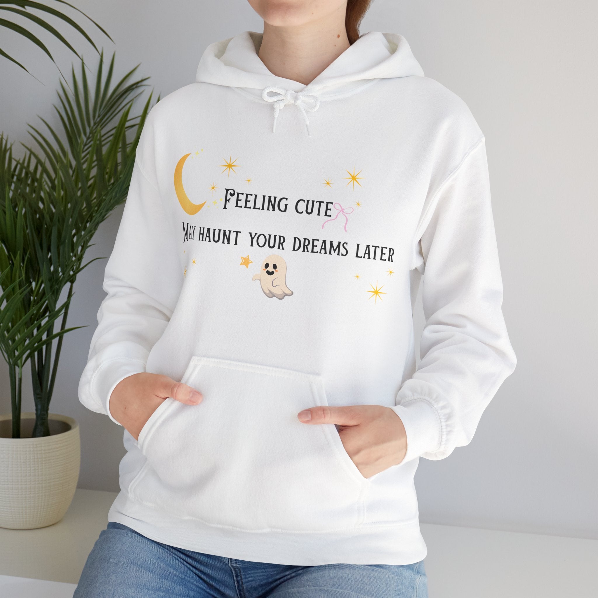 Hoodie — Moon & Stars “Feeling Cute May Haunt Your Dreams Later” Graphic
