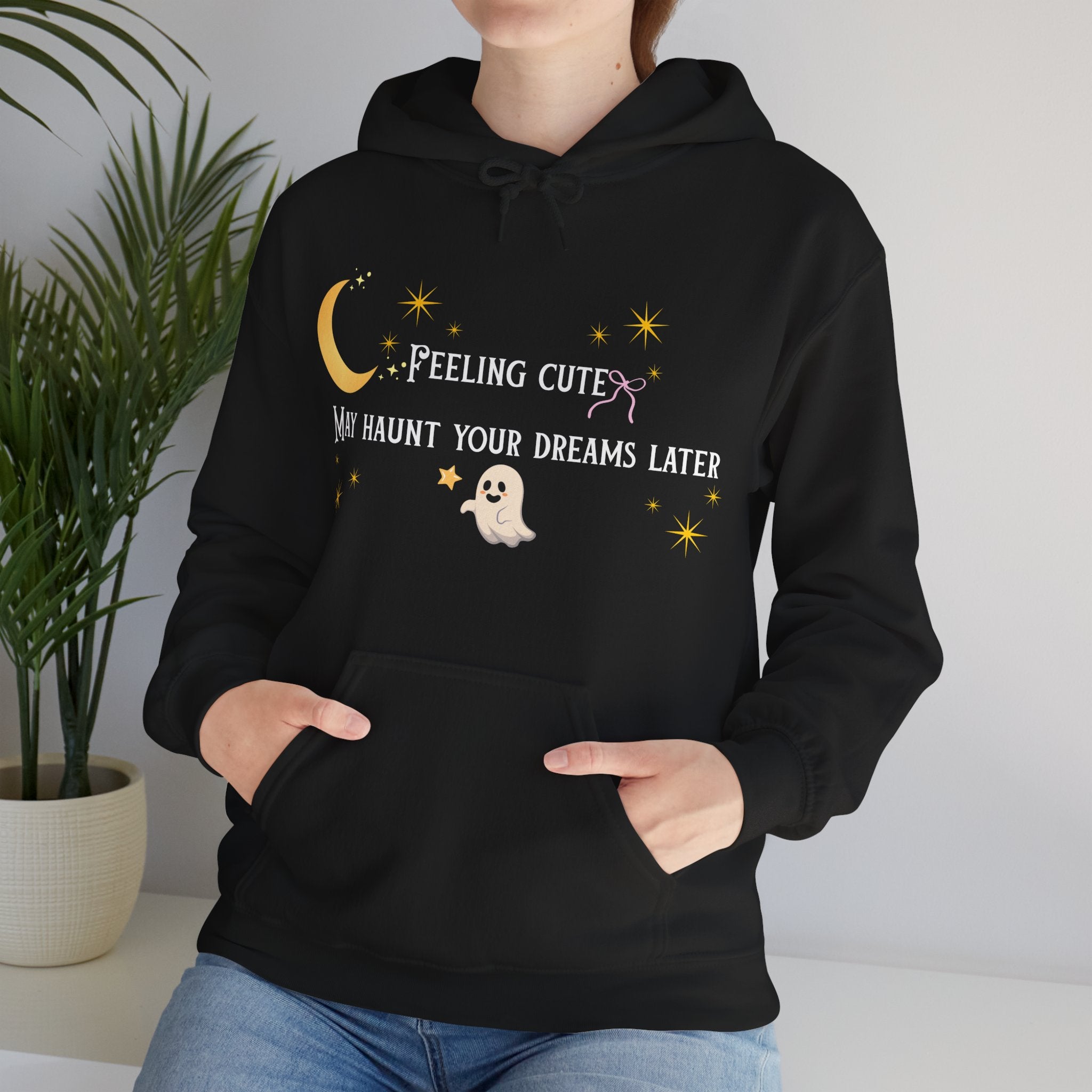 Hoodie — Moon & Stars “Feeling Cute May Haunt Your Dreams Later” Graphic